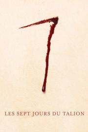 Les 7 jours du talion filmas