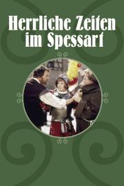 Glorious Times in the Spessart filmas