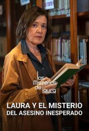 Laura y el misterio del asesino inesperado filmas
