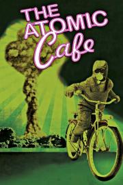 The Atomic Cafe filmas