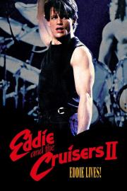 Eddie and the Cruisers II: Eddie Lives! filmas