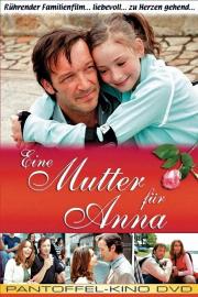 Eine Mutter für Anna filmas