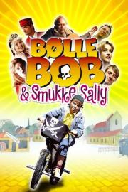 Bølle Bob og smukke Sally filmas
