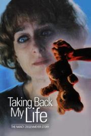 Taking Back My Life: The Nancy Ziegenmeyer Story filmas