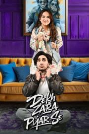 Dekh Zara Pyar Se filmas