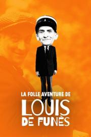 La Folle Aventure de Louis de Funès filmas