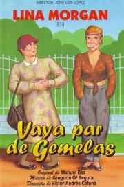 Vaya par de gemelas filmas