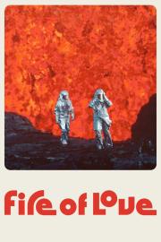 Fire of Love filmas