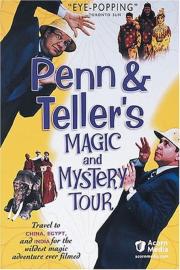 Penn & Teller's Magic & Mystery Tour filmas