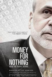 Money for Nothing: Inside the Federal Reserve filmas