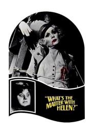 What's the Matter with Helen? filmas