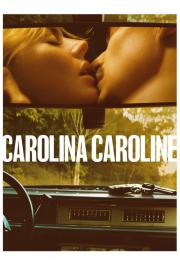 Carolina Caroline filmas