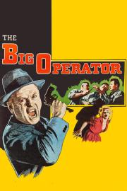 The Big Operator filmas