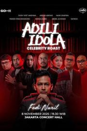 Adili Idola Celebrity Roast: Fedi Nuril filmas