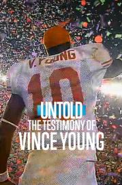 Untold: The Testimony of Vince Young filmas