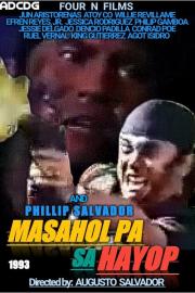 Masahol Pa Sa Hayop filmas