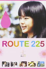 Route 225 filmas