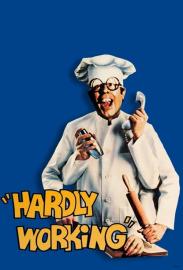 Hardly Working filmas