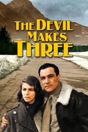 The Devil Makes Three filmas