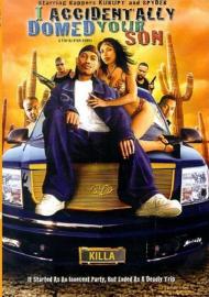 I Accidentally Domed Your Son filmas