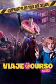 Viaje de fin de curso: Mallorca filmas