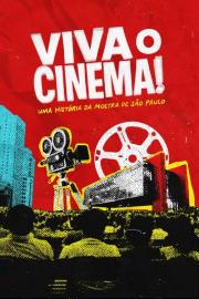 Viva o Cinema! Uma História da Mostra de São Paulo filmas