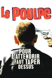 Le Poulpe filmas