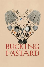 Bucking Fastard filmas