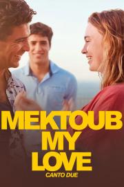 Mektoub, My Love: Canto Due filmas