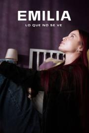 Emilia: Lo que no se ve filmas