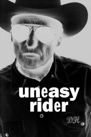 Dennis Hopper: Uneasy Rider filmas