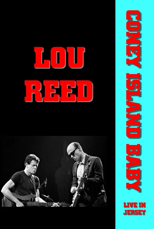 Lou Reed - Coney Island Baby Live in Jersey filmas