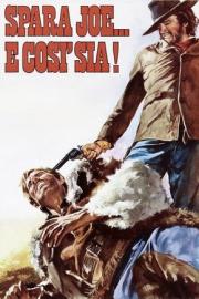 Shoot Joe, and Shoot Again filmas