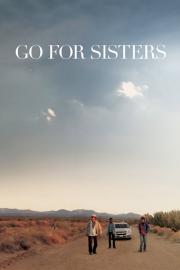 Go for Sisters filmas