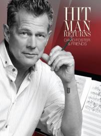 Hit Man Returns: David Foster & Friends filmas