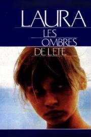 Laura, les ombres de l'été filmas