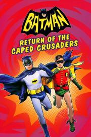 Batman: Return of the Caped Crusaders filmas