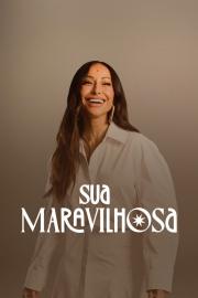 Sua Maravilhosa filmas