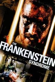 The Frankenstein Syndrome filmas