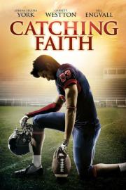 Catching Faith filmas