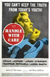 Handle with Care filmas
