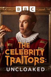 The Celebrity Traitors: Uncloaked filmas