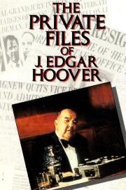The Private Files of J. Edgar Hoover filmas
