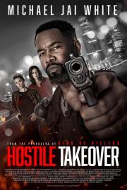 Hostile Takeover filmas