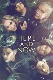 Here and Now filmas