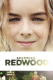 Becoming Redwood filmas