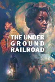 The Underground Railroad filmas