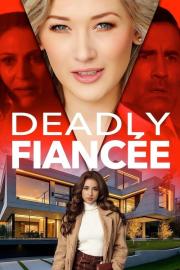 Deadly Fiancée filmas