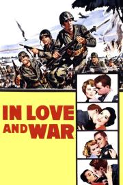 In Love and War filmas