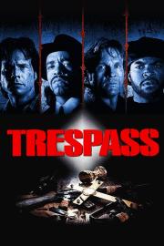 Trespass filmas